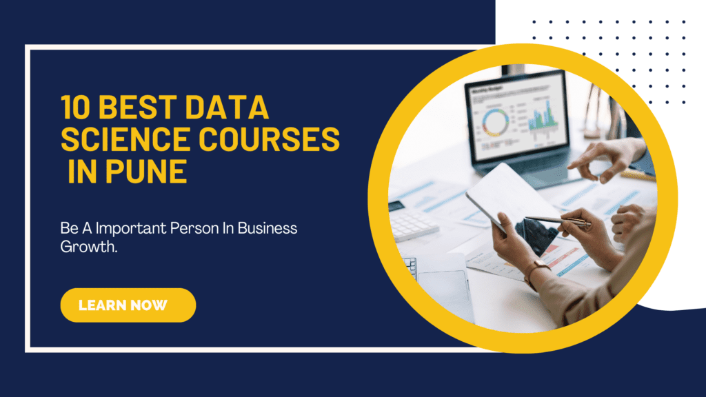 10 Best Data Science Courses In Pune With Placement