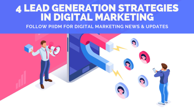 4 Lead Generation Strategies in Digital Marketing