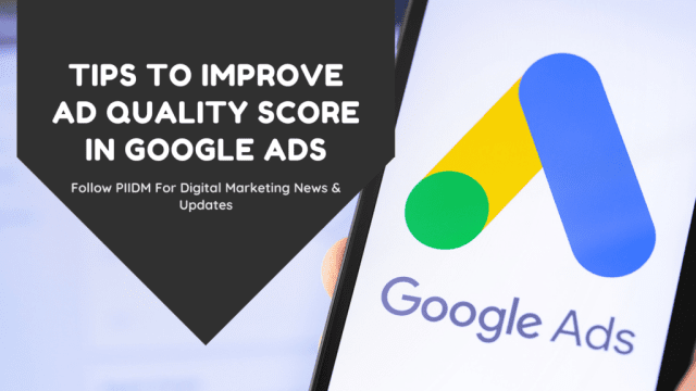 Tips To Improve Ad Quality Score In Google Ads